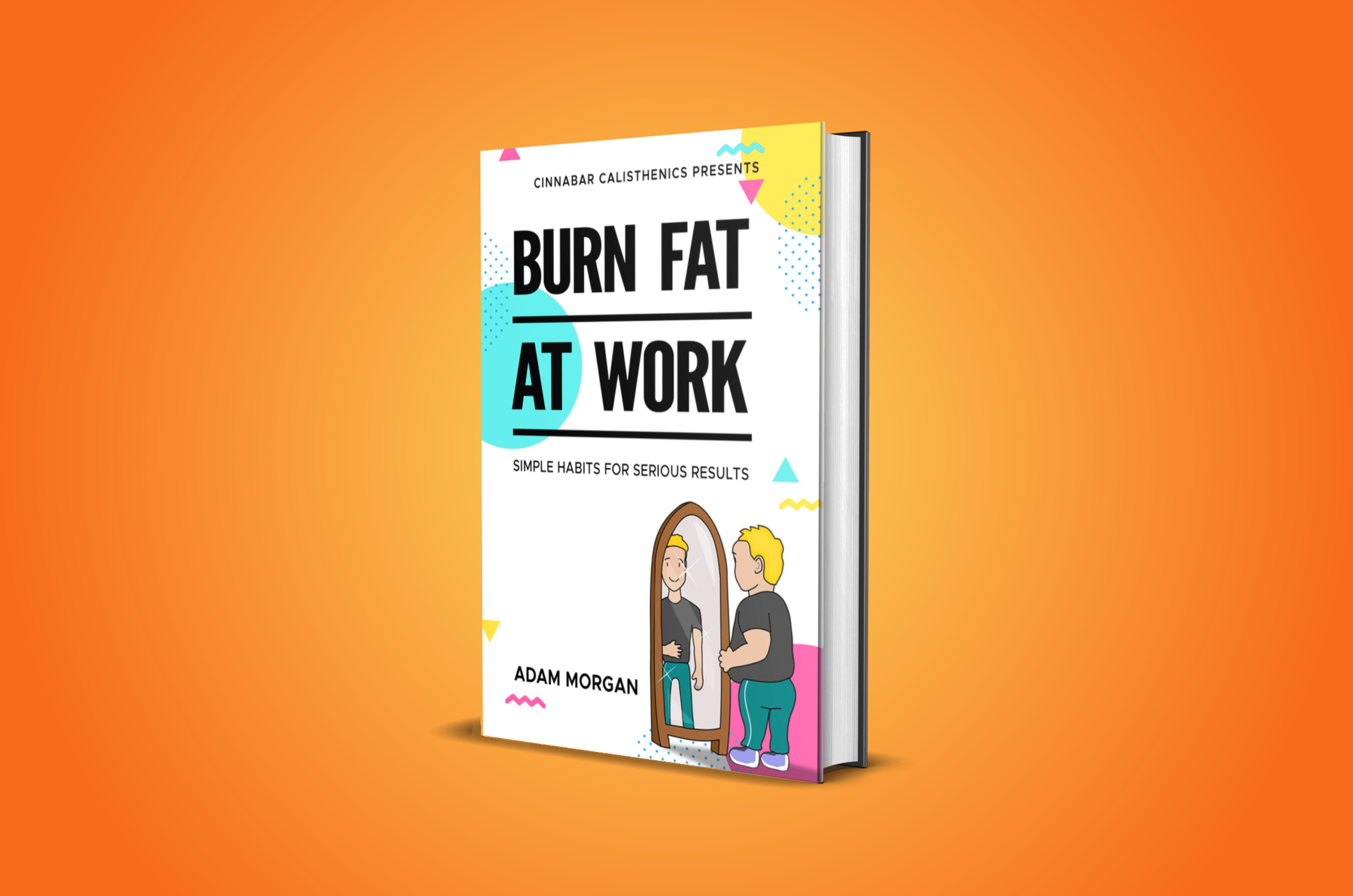 Burn Fat at Work